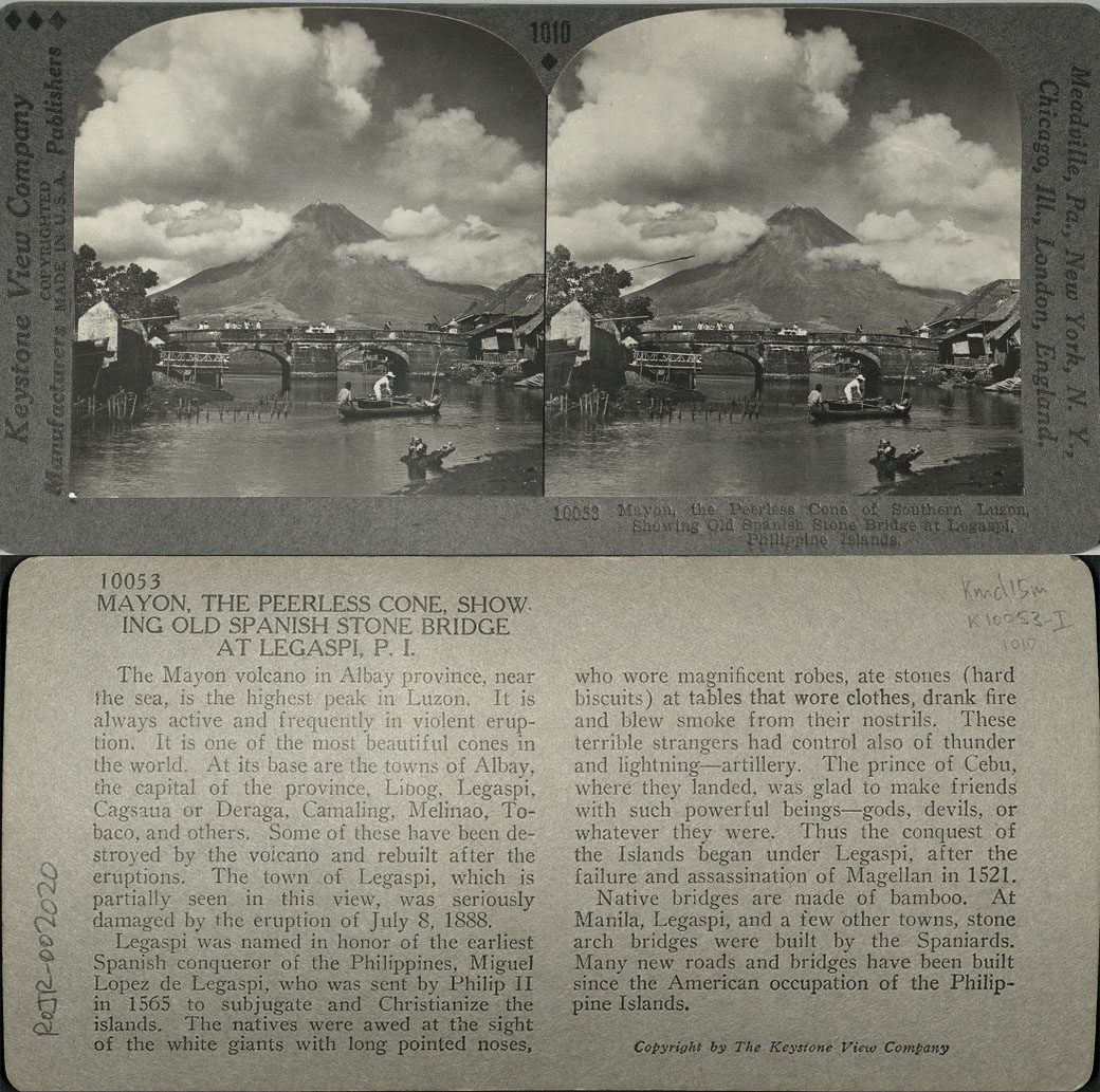 Mayon, the Peerless Cone of Southern Luzon, Showing Old Spanish Stone Bridge at Legaspi, P. I.